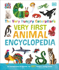 The Very Hungry Caterpillar's Very First Animal Encyclopedia - Édition anglaise