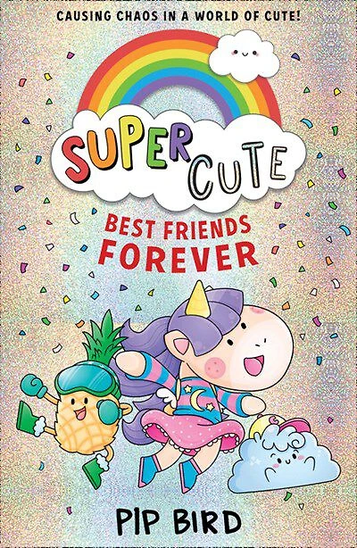 Super Cute: Best Friends Forever - Édition anglaise