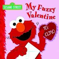 My Fuzzy Valentine (Sesame Street) - Édition anglaise