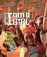 Because I Am a Girl: I Can Change the World - English Edition