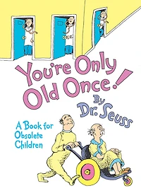You're Only Old Once! - Édition anglaise