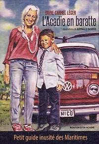 L'Acadie En Baratte  - French Text