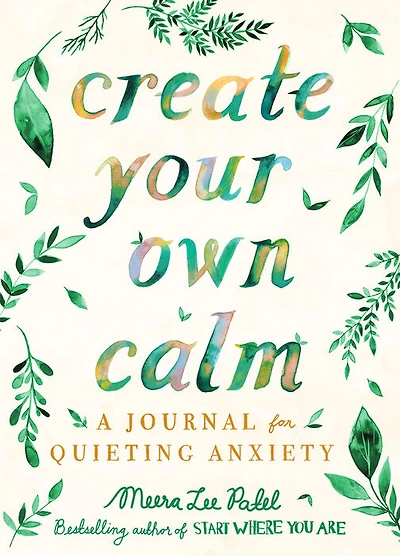 Create Your Own Calm - English Edition