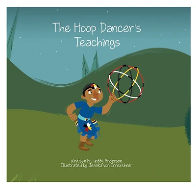 The Hoop Dancer's Teachings - English Edition