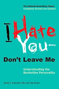 I Hate You--Don't Leave Me - Édition anglaise
