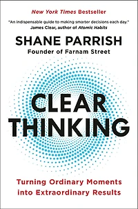 Clear Thinking - English Edition