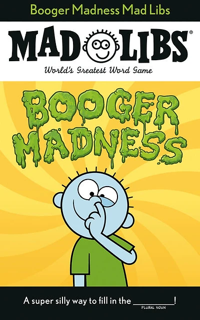Booger Madness Mad Libs - Édition anglaise