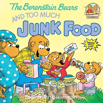 The Berenstain Bears and Too Much Junk Food - English Edition