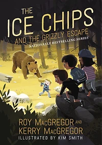 The Ice Chips And The Grizzly Escape - English Edition