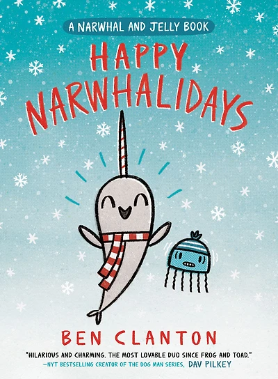Happy Narwhalidays (A Narwhal and Jelly Book #5) - Édition anglaise