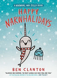 Happy Narwhalidays (A Narwhal and Jelly Book #5) - Édition anglaise