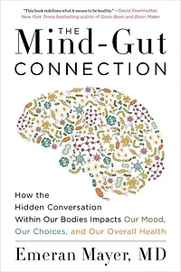 The Mind Gut Connection - Édition anglaise