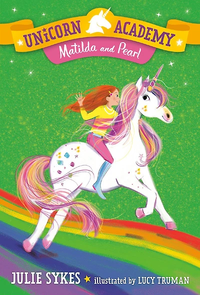 Unicorn Academy #9: Matilda and Pearl - English Edition