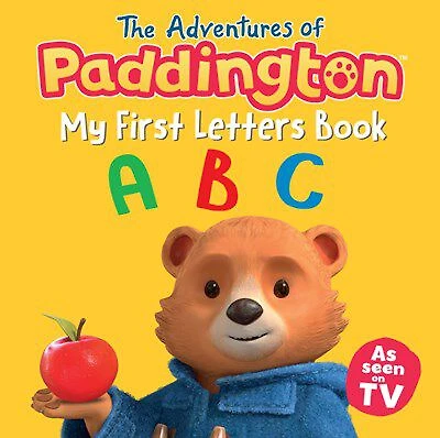 The Adventures of Paddington: My First Letters Book - Édition anglaise