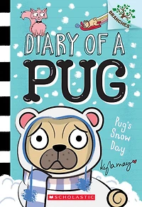Diary of a Pug #2: Pug's Snow Day - Édition anglaise