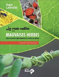 Vraie nature des mauvaises herbes