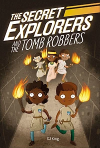 The Secret Explorers and the Tomb Robbers - Édition anglaise