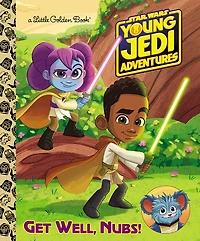 Get Well, Nubs! (Star Wars: Young Jedi Adventures) - English Edition