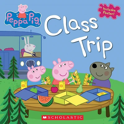 Peppa Pig: Class Trip - Édition anglaise