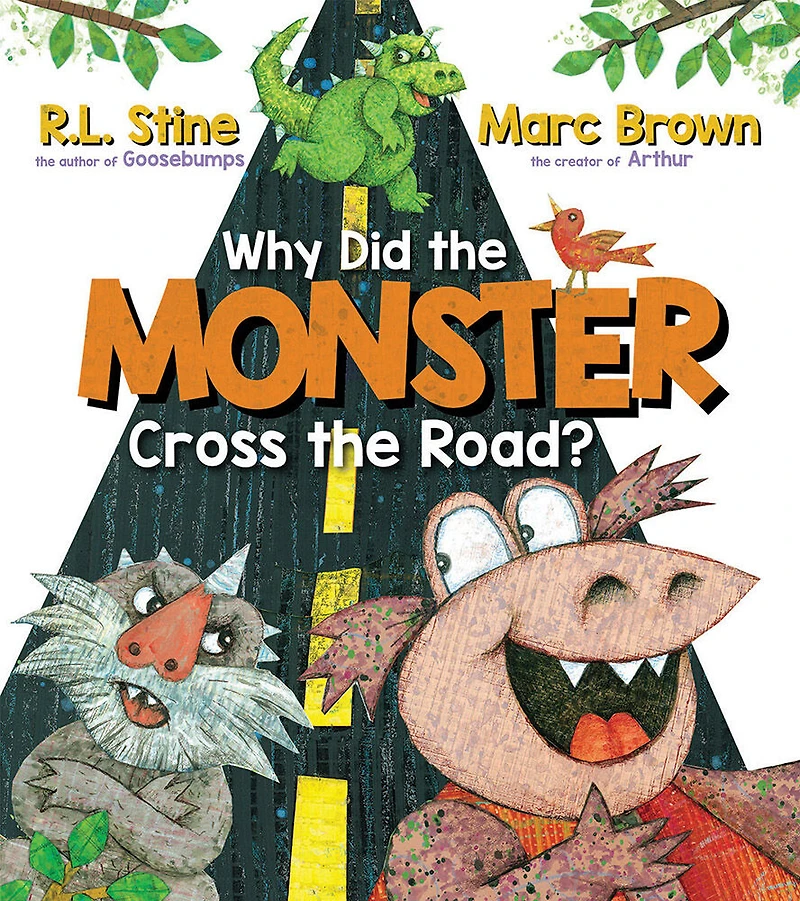 Why Did the Monster Cross the Road? - Édition anglaise