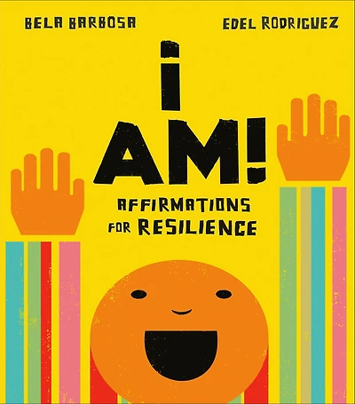 I Am!: Affirmations for Resilience - Édition anglaise