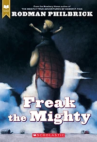 Freak the Mighty (Scholastic Gold) - Édition anglaise
