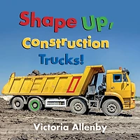 Shape up, Construction Trucks! - Édition anglaise
