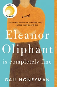 Eleanor Oliphant Is Completely Fine - English Edition