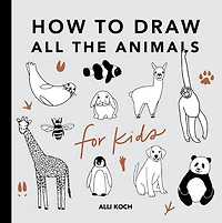 All the Animals: How to Draw Books for Kids - English Edition