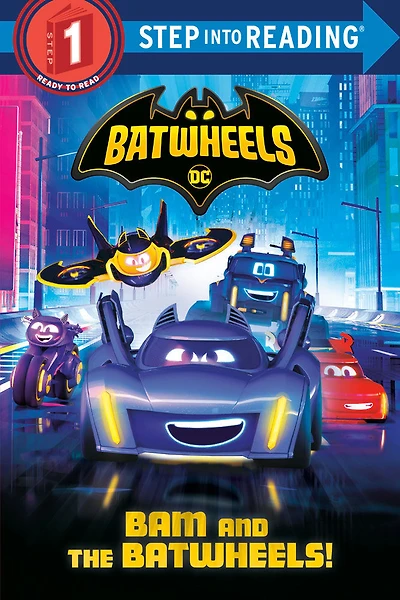 Bam and the Batwheels! (DC Batman: Batwheels) - Édition anglaise
