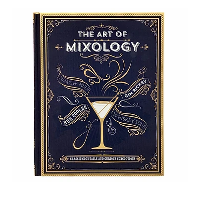 The Art Of Mixology - Édition anglaise