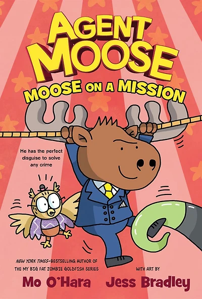 Agent Moose: Moose on a Mission - Édition anglaise