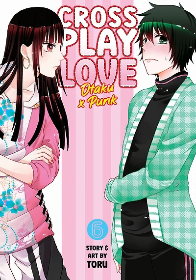 Crossplay Love: Otaku x Punk Vol. 6 - English Edition