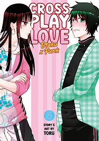 Crossplay Love: Otaku x Punk Vol. 6 - English Edition