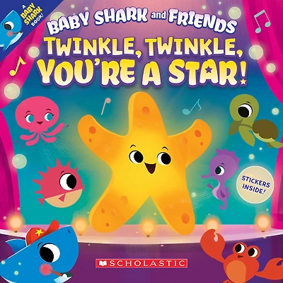 Baby Shark and Friends: Twinkle, Twinkle, You're a Star! - Édition anglaise
