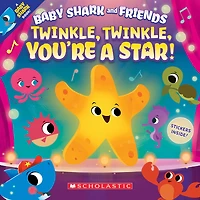 Baby Shark and Friends: Twinkle, Twinkle, You're a Star! - Édition anglaise