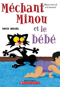 Méchant Minou et le bébé - Édition française