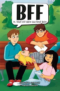 Bff 14  Tout Est Bien Qui Fini Bien - French Text
