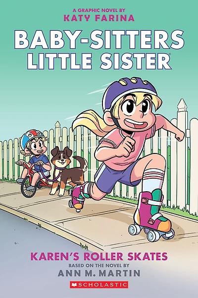 Baby-Sitters Little Sister Graphic Novel #2: Karen'S Roller Skates - English Edition