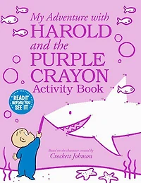My Adventure with Harold and the Purple Crayon Activity Book - Édition anglaise