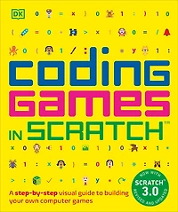 Coding Games in Scratch - Édition anglaise