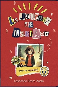 Le Journal De Marilou - French Text