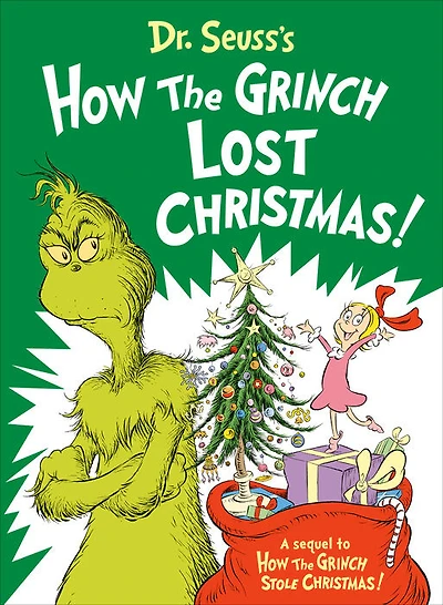 Dr. Seuss's How the Grinch Lost Christmas! - Édition anglaise