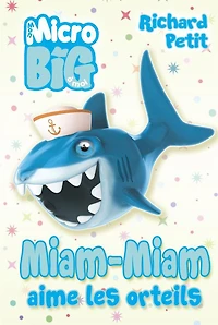 Miam Miam Aime Les Orteils - French Text