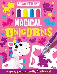Spray Pen Art Magic Unicorns - Édition anglaise