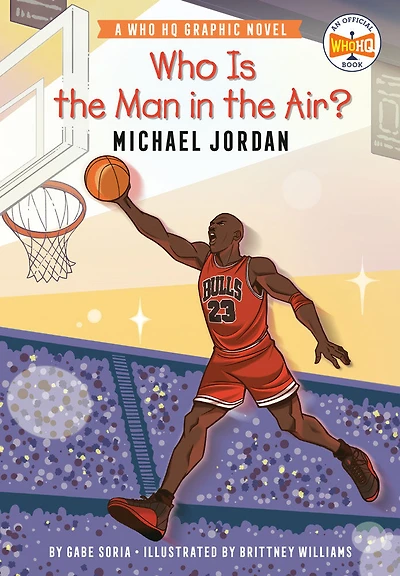 Who Is the Man in the Air?: Michael Jordan - English Edition