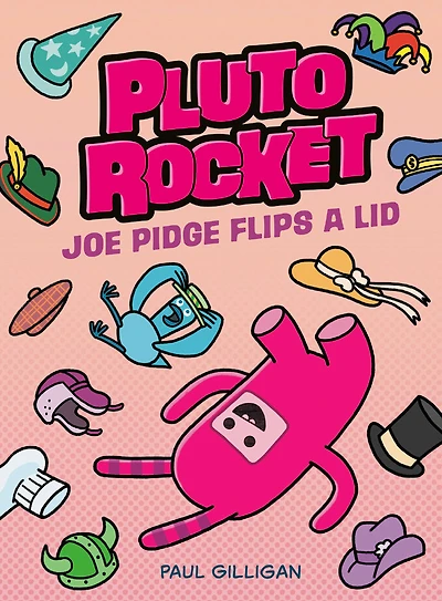 Pluto Rocket: Joe Pidge Flips a Lid (Pluto Rocket #2) - Édition anglaise