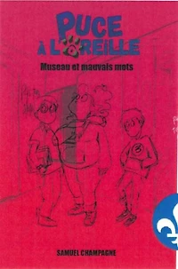 Puce à l'oreille 03: museau et mauvais mots - French Text