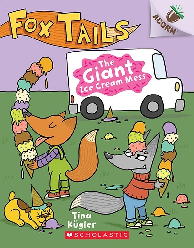 Fox Tails #3: The Giant Ice Cream Mess - English Edition