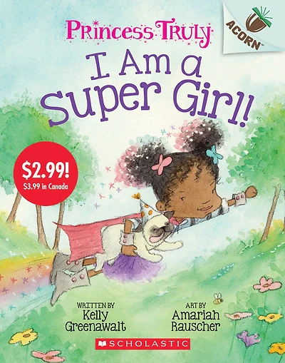 Princess Truly #1: I Am A Super Girl! (Summer Reading) - English Edition